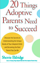 20 Things Adoptive Parents Need to Succeed